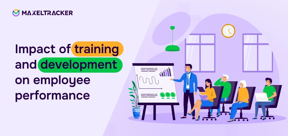 Impact of Training and Development on Employee Performance
